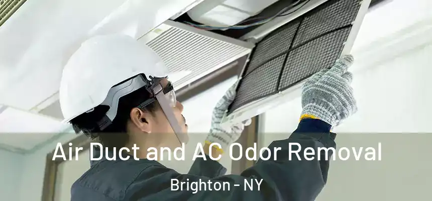  Air Duct and AC Odor Removal Brighton - NY